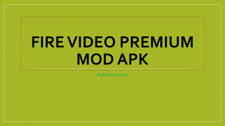 Fire Video Premium Mod Apk v15.1 [Download for Android]